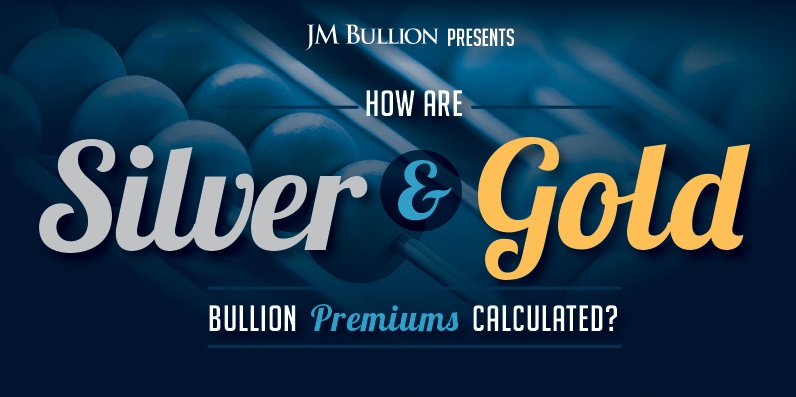 How are Silver and Gold Bullion Premiums Calcula...